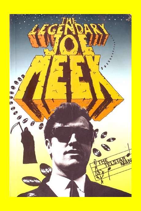 The Very Strange Story of the Legendary Joe Meek